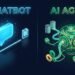 AI chatbots vs AI agents