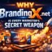Why BrandingX.net Is Every Marketer’s Secret Weapon